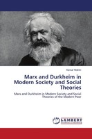 Kemal Yildirim | Marx And Durkheim In Modern Society And Social Theories | Buch