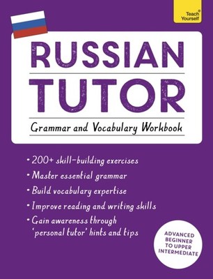 Russian Tutor Grammar and Vocabulary Workbook  by Dr Michael Ransome PAPERBACK