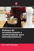 Ravi Kanth Motupalli | Sistema De Reconhecimento E RecomendaçãO Para...