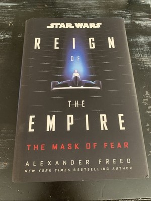 Star Wars Mask of Fear (Reign of the Empire) by Alexander Freed 2025 HCDJ Signed