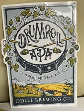 ODELL BREWING COMPANY Drumroll APA Beer EMBOSSED TIN SIGN Fort Collins CO. 
