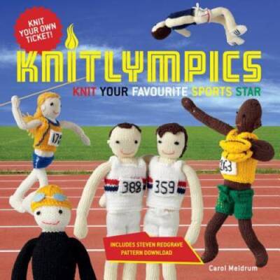 Knitlympics: Knit Your Favourite Sports Star - Paperback - GOOD