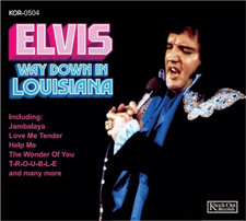Elvis Presley -Way Down In Louisiana