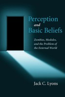 Perception And Basic Beliefs Jack C. Lyons Taschenbuch Kartoniert / Broschiert