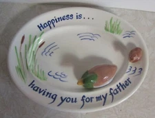 The Mane Lion Happiness is Having You for a Father Dish Tray Mallard Duck