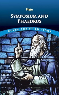 Symposium and Phaedrus (Thrift Editions), Plato, Plato