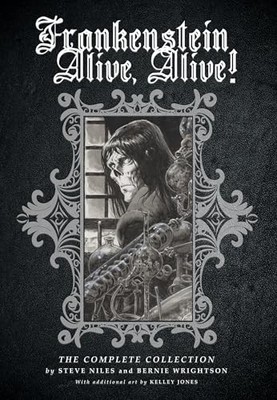 Bernie Wrightson - Frankenstein Alive Alive  The Complete Collection  - H245z