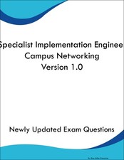 Specialist Implementation Engineer Campus Networking Version 1.0 Book