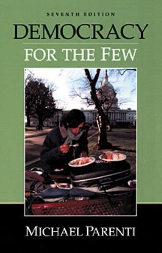Democracy for the Few by Michael J. Parenti (2001, Trade Paperback) for sale online | eBay