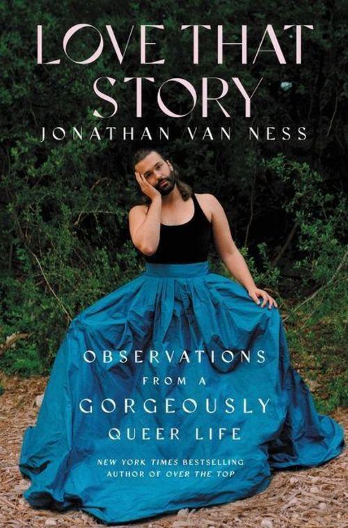Thumbnail - Love That Story - Jonathan Van Ness - 9780063082267