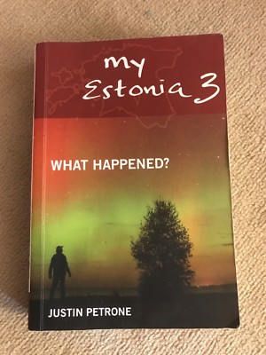 my Estonia 3, 2015, Justine Petrone, in english