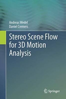 Wedel - Stereo Scene Flow for 3D Motion Analysis - New hardback or cas - X555z