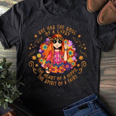 She Has the Soul Of A Gypsy The Heart Of A Hippie T-Shirt - Hippie Shirt, Hip...