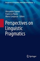 Perspectives On Linguistic Pragmatics Alessandro Capone