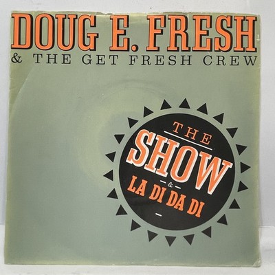 Doug E Fresh Get Fresh Crew The Show La Di Da Di 7'' Single 1985 Hip Hop
