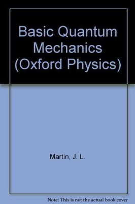 Basic Quantum Mechanics (Oxford Physics S.) Buch Oxford University Press