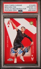 2024 Topps Chrome Ben Shelton Aces Auto Red Refractor /5 PSA 10 CAA-BS