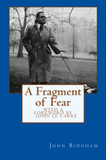 Image of A Fragment of Fear - Paperback NEW Bingham, John 01/07/2014