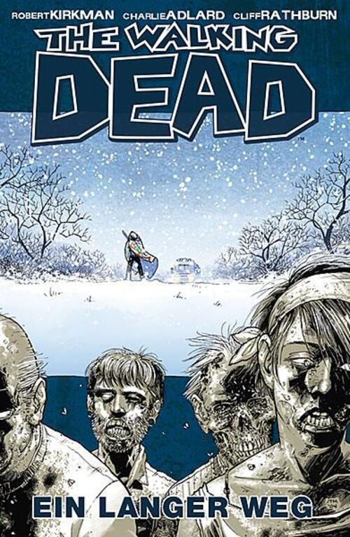 Thumbnail - The Walking Dead 2 | Robert Kirkman (u. A.) | Ein Langer Weg | Buch |