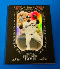 2009 Topps Sterling #10 Prince Fielder #/250 - Milwaukee Brewers HOF Legend