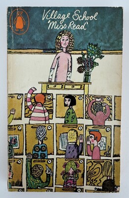 Village School by Miss Read - Vintage 1968 Penguin Books 1462 Illus J.S. GOODALL