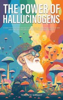Terence Wright | The Power Of Hallucinogens | Taschenbuch | Englisch (2023)