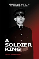 Supalak Ganjanakhundee | A Soldier King | Taschenbuch | Englisch (2022)