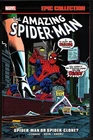AMAZING SPIDER-MAN EPIC COLLECTION Spider-Man or Spider-Clone TP TPB 2023 NEW NM