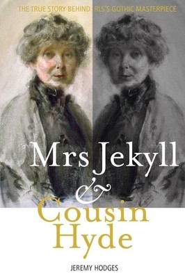 Mrs Jekyll and Cousin Hyde - 9781912147236