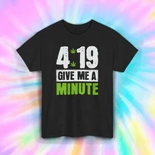 419 Shirt Funny Weed Stoner Joke Cannabis Humor Graphic Tee S-5XL