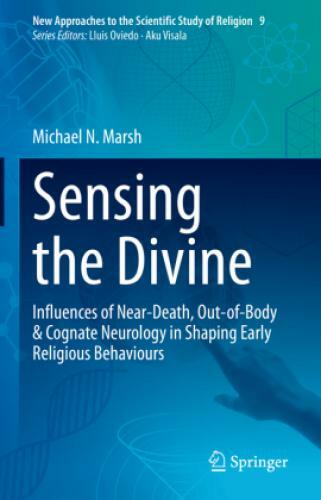 Thumbnail - Sensing The Divine Influences Of Near-death, Out-of-body & Cognate