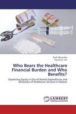 Ruth Mwandira (u. a.) | Who Bears the Healthcare Financial Burden and Who...