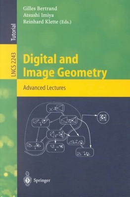 and Image Geometry : Advanced Lectures, Paperback by Bertrand, Gilles (EDT); ...