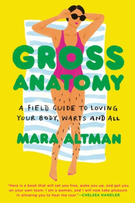 #ad #ad Gross Anatomy: A Field Guide to Loving Your Body Warts and All VERY GOOD $4.69