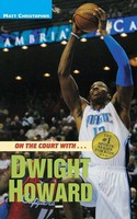 Matt Christopher | On The Court With...Dwight Howard | Taschenbuch | Englisch