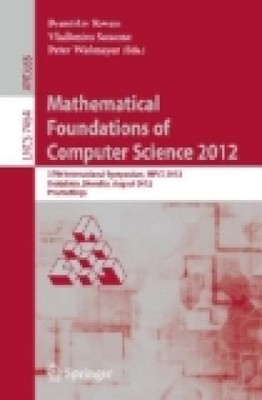 Mathematical Foundations of Computer Science 2012. 37th International Symposium,