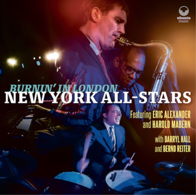 New York Allstars feat. Eric Alexander & Harold Burnin' in Lond (CD) (UK IMPORT)