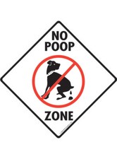 No Poop Zone - No Dog Pooping Exterior Rustproof Aluminum Sign or Vinyl Sticker