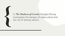 The Madness of Crowds: Gender, Race..., Murray, Douglas
