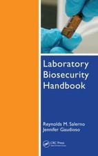 Laboratory Biosecurity Handbook - 9780849364754