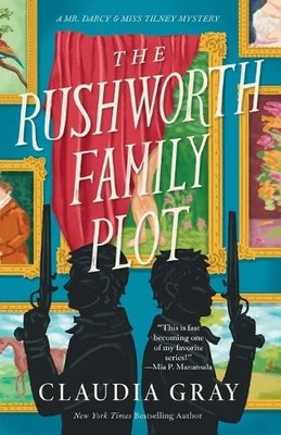 Claudia Gray The Rushworth Family Plot (Taschenbuch) (US IMPORT)