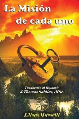 La Misin de Cada Uno by Elisa Masselli (Spanish) Paperback Book