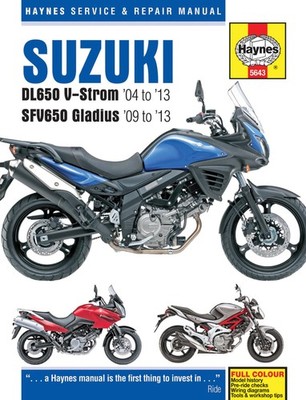 Haynes Street Manuals Suzuki DL650 V-Strom, SFV650 Gladius:, 04-13 M5643 70-0997