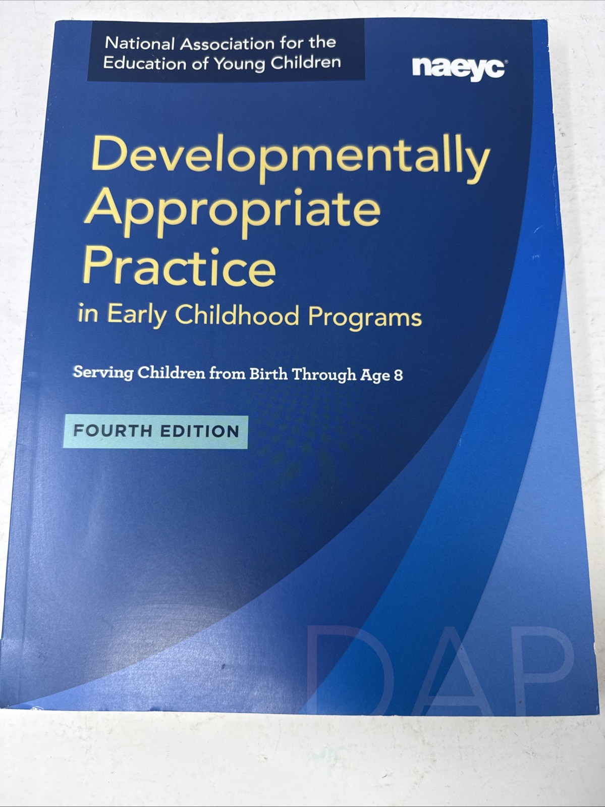 Developmentally Appropriate Practice in Early Childhood Programs Serving *Unused