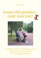Heike Richter | Krank Und GlüCklich - Darf Man Das? | Taschenbuch | Deutsch