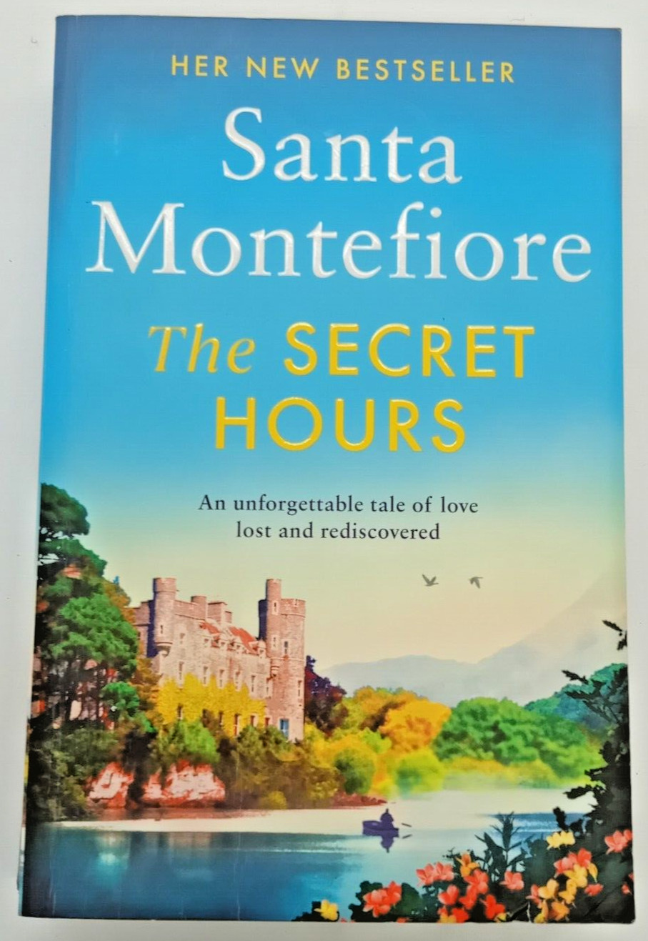The Secret Hours by Santa Montefiore (Paperback, 2020)