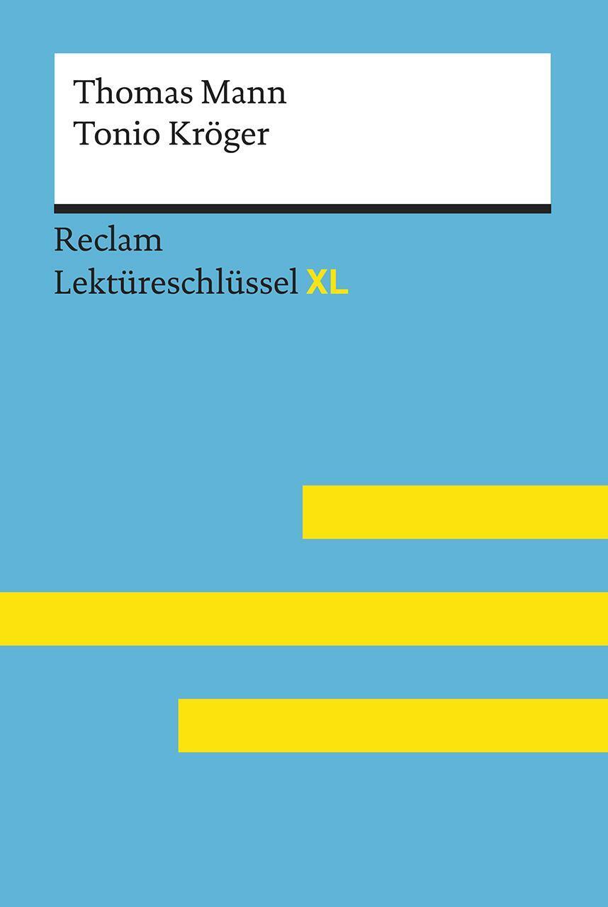 Thumbnail - Tonio Kröger Von Thomas Mann: Lektüreschlüssel Mit Inhaltsangabe,...