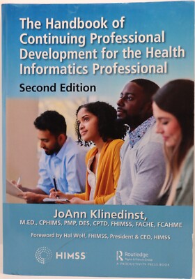 Continuing Professional Development for the Health Informatics Profess.. HIMSS