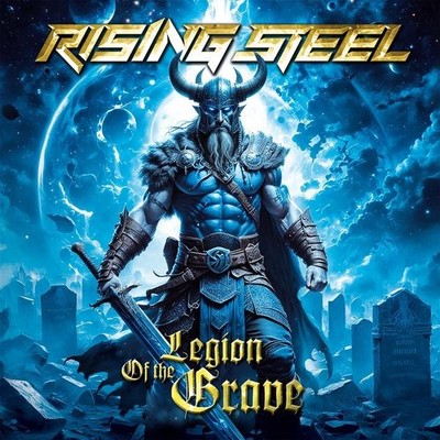 Audio Cd - Rising Steel - Legion Of The Grave  - Frontiers Records -D- Neu
