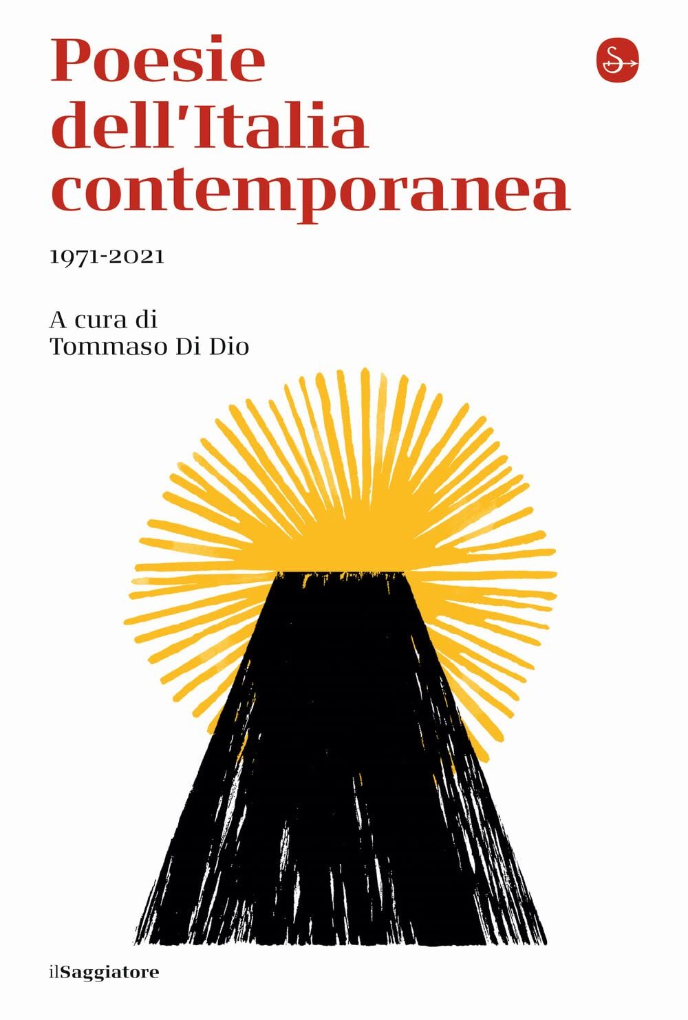 Libri Poesie Dell'italia Contemporanea 1971-2021